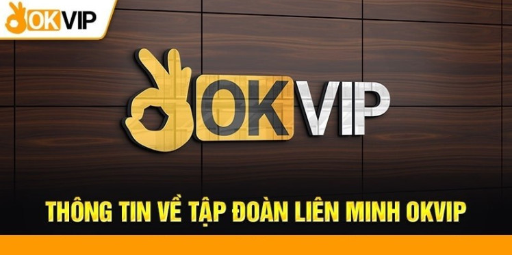 OKVIP – Liên minh Casino Uy Tín và Được Ưa Chuộng tại Việt Nam